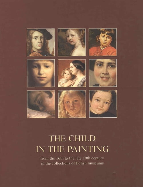 Okładka do publikacji "The Child in the painting". Na okładce zbliżenia na portrety dzieci. 