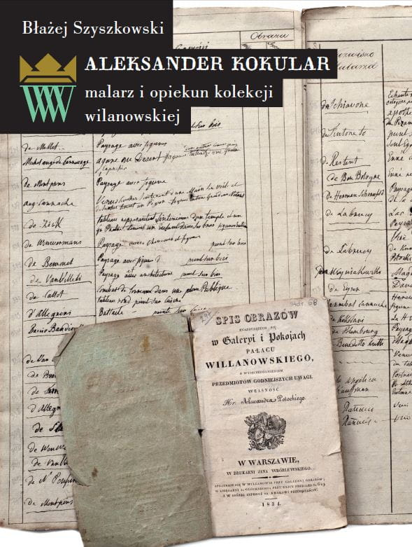 Okładka do publikacji "Aleksander Kokular malarz i opiekun kolekcji wilanowskiej" z fotografią zeszytu w którym znajdują się rękopisy. 