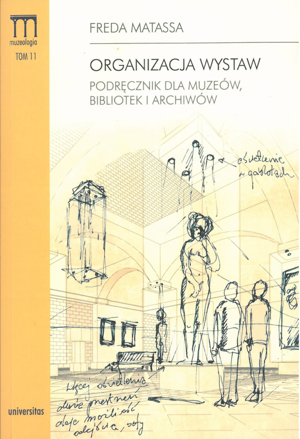 Okładka do publikacji "Organizacja wystaw. Podręcznik dla muzeów, bibliotek i archiwów". Jest to współczesna grafika i rysunek postaci we wnętrzu. 