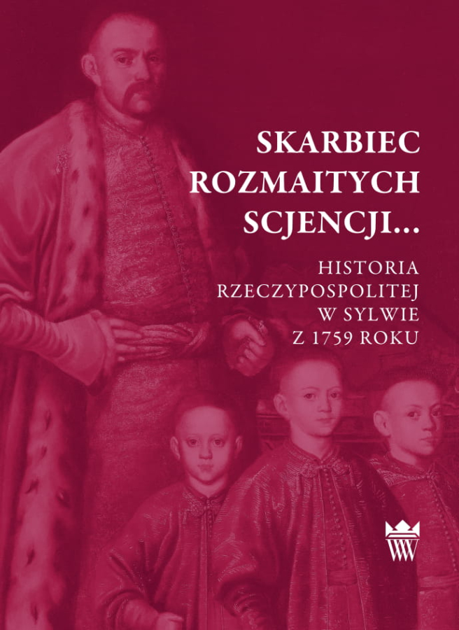 Okładka do książki "Skarbiec rozmaitych scjencji...". Przedstawia mężczyznę i trzech chłopców ubranych w stroje historyczne.