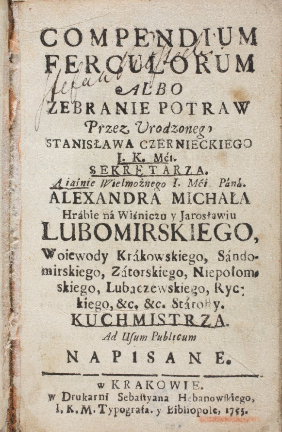 Strona tytułowa książki Stanisława Czernieckiego Compendium ferculorum z 1753 r.
