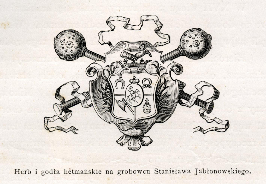 Herb i godła hetmańskie z grobu Stanisława Jabłonowskiego. Grafika z albumu J. Łoskiego "Jan Sobieski, jego rodzina, towarzysze broni i współczesne zabytki". 