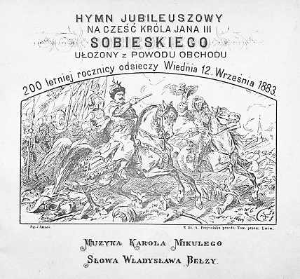 Reprodukcja ryciny Jerzego Kossaka na karcie tytułowej "Hymnu jubileuszowego na cześć króla Jana III Sobieskiego...". Król przedstawiony na koniu z buławą w ręce. Za nim wojska.