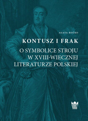 Zielona okładka książki z przedstawieniem króla Augusta III w kontuszu.