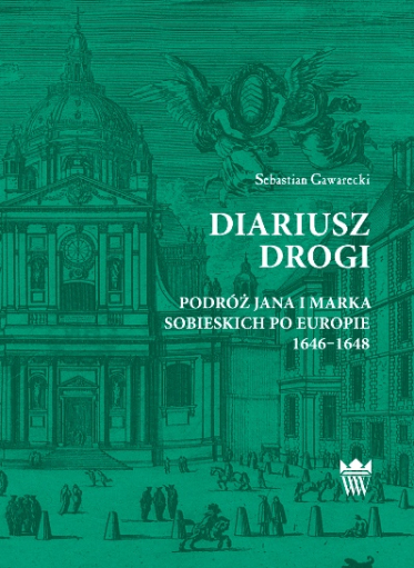 Zielona okładka książki z ryciną przedstawiającą Fasadę kościoła, fragmenty nowożytnych zabudowań miejskich, ludzi.